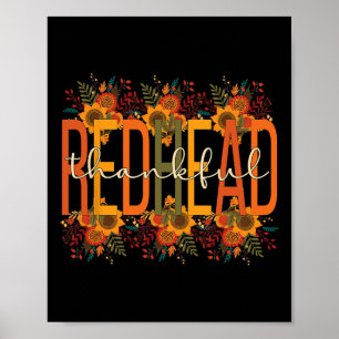 Thankful Redhead Thanksgiving Red-Haired Woman Poster