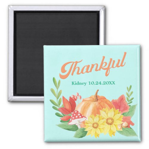 Thankful Retro Vibes Transplant Custom Magnet