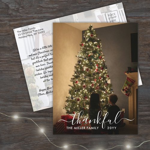 Thankful Script Belated Christmas Photo Holiday Announcement Postcard
