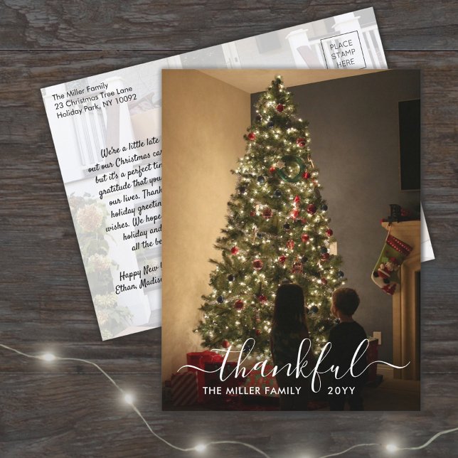 Thankful Script Belated Christmas Photo Holiday Announcement Postcard (Creator Uploaded)