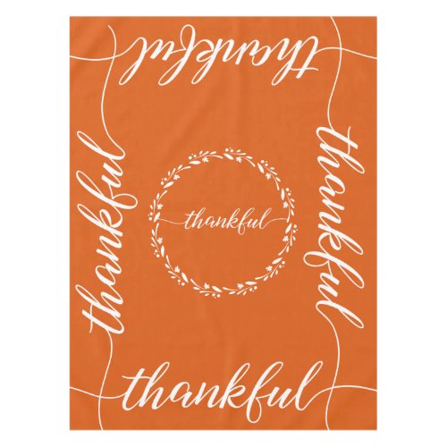 Thankful Script Burnt Orange Thanksgiving Tablecloth