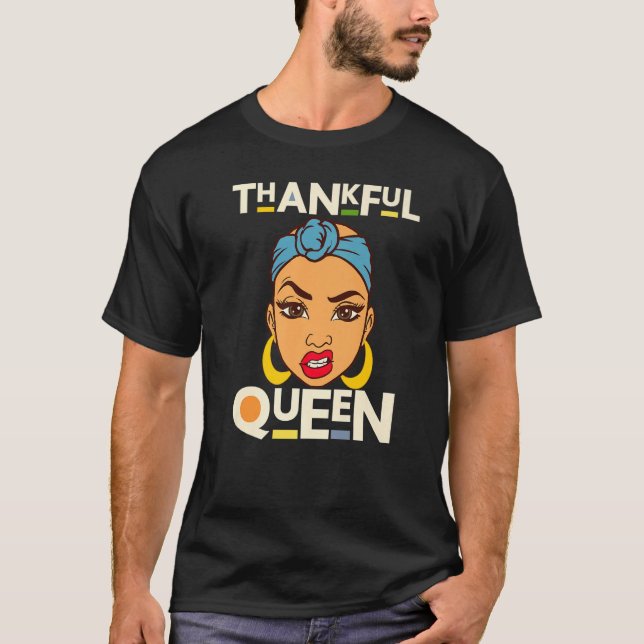 Thankful Sister Black Girl Magic Brown Skin Girls  T-Shirt (Front)