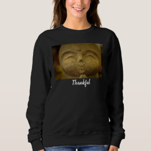   Thankful Smiling Happy Buddha  Women's Sweatshirt