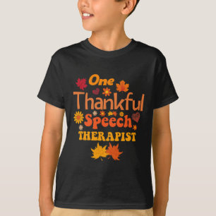 Thankful speech therapist fall thanksgiving for wo T-Shirt