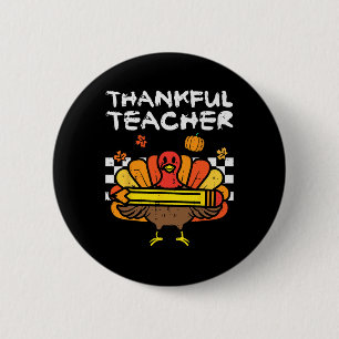 Thankful Teacher Thanksgiving Turkey Retro Fall Wo Button