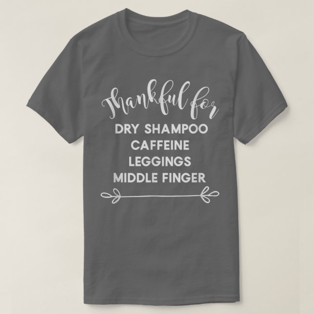 Thankful Tees for Women Funny Thankful Thanksgivin (Design Front)