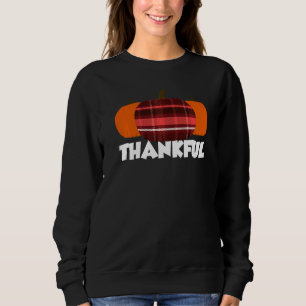Thankful Thanksgiving Pumpkin Flannel   Sweatshirt