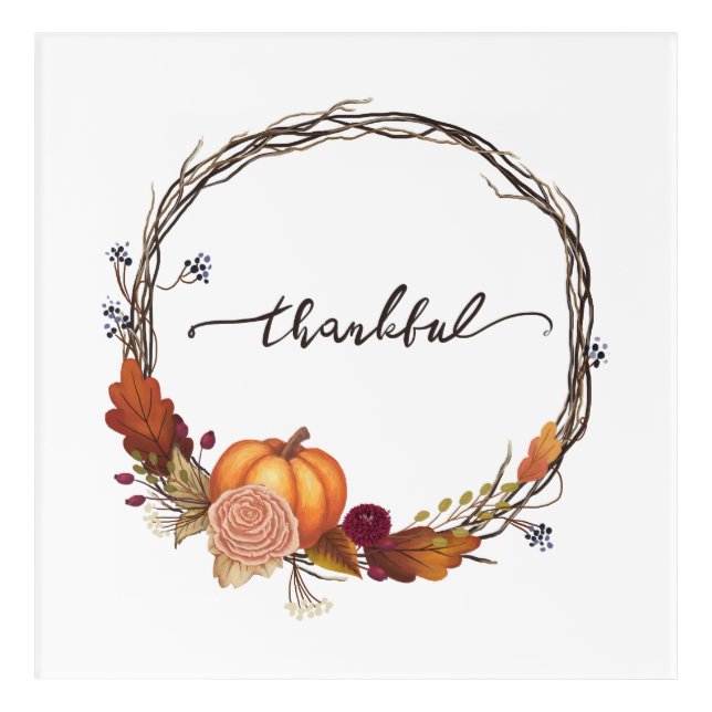 Thankful Thanksgiving Wreath Acrylic Print (Front)
