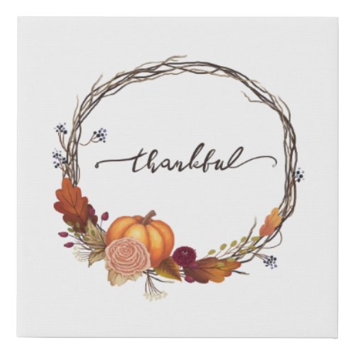 Thankful Thanksgiving Wreath Faux Canvas Print