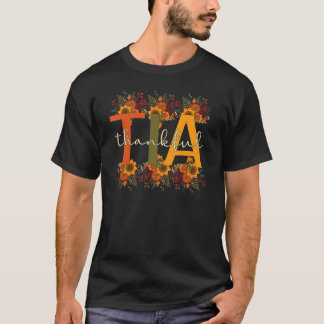 Thankful Tia Grandmother Thanksgiving Tia Grandma T-Shirt