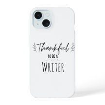 Thankful To Be A Writer black and white
