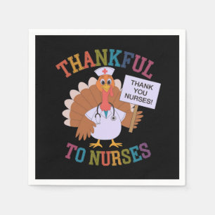 Thankful to Nurses Celebrating Our Heroes Napkins