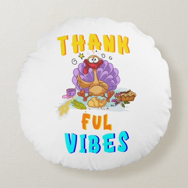 Thankful Vibes Round Pillow (Front)