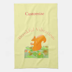 Thankful Vibes Squirrel Thunder_Cove Kitchen Towel