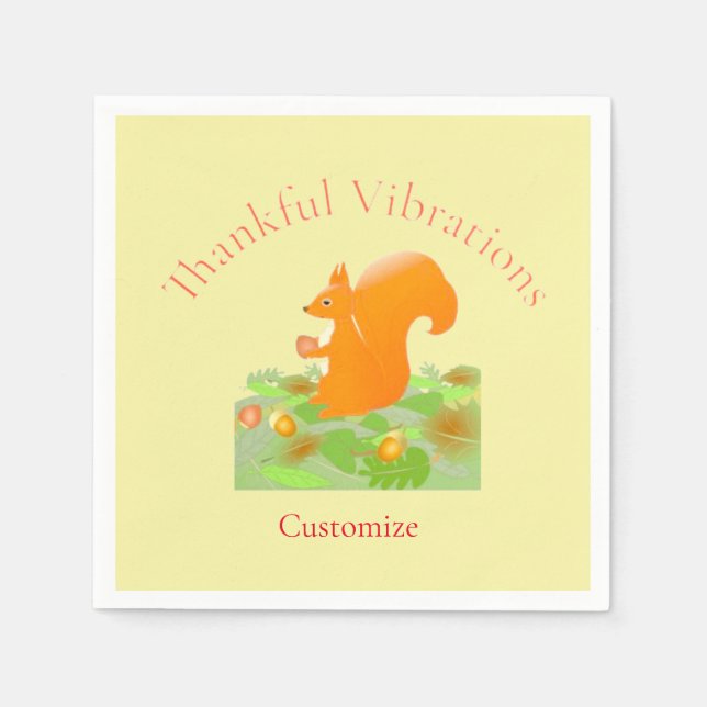 Thankful Vibes Squirrel Thunder_Cove Napkins (Front)