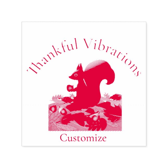 Thankful Vibes Squirrel Thunder_Cove  Self-inking Stamp (Design)