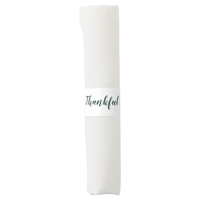 Thankful white dark green script cute thanksgiving napkin bands (Front)