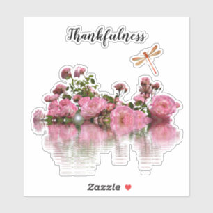 Thankfulness Pink Roses Sticker
