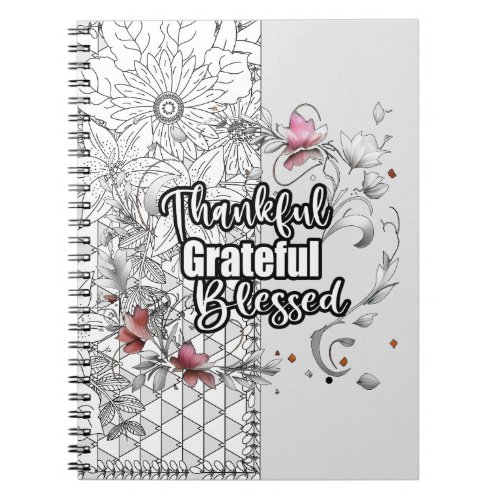 Thankfur Grateful Blessed Notebook