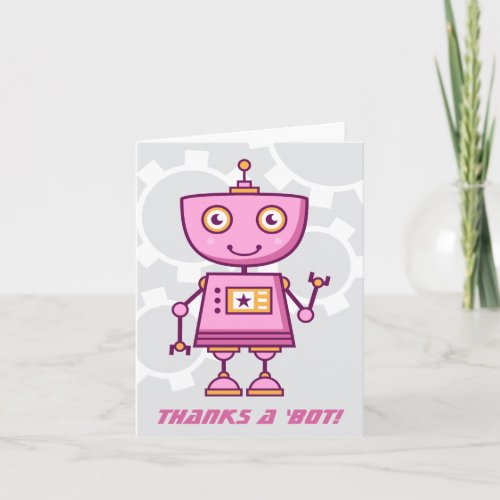 Thanks a Bot Modern Pink Robot Girls Birthday Thank You Card