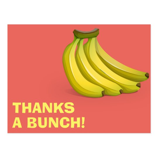 Thanks A Bunch Bananas | Funny Thank You Postcard | Zazzle.com