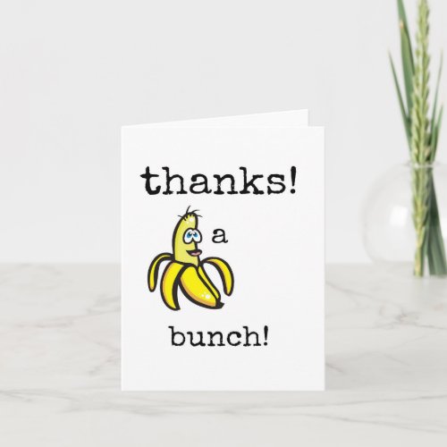Thanks a Bunch Thank You Card Funny Card