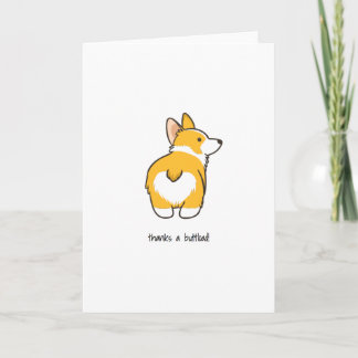 Thanks a Buttload! card