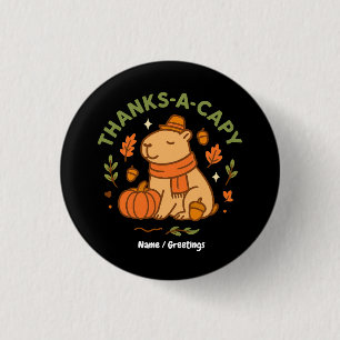 Thanks-a-Capy Cute Capybara Thanksgiving Retro Button