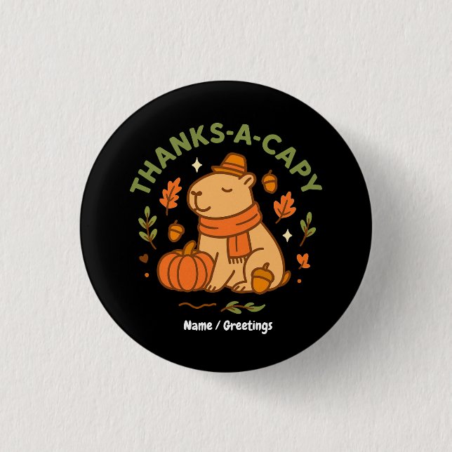 Thanks-a-Capy Cute Capybara Thanksgiving Retro  Button (Front)