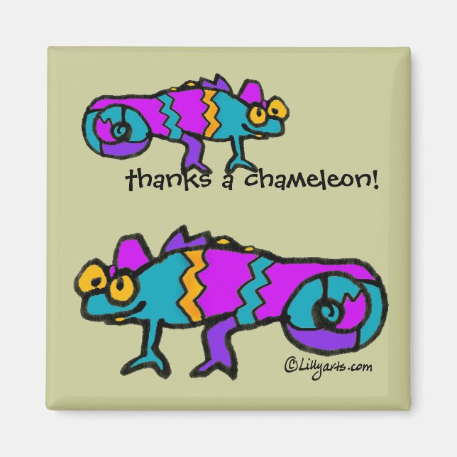 Thanks a Chameleon! Magnet (Front)