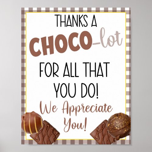 Thanks a Choco_Lot For All You Do Appreciation Poster