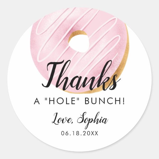 Thanks A HOLE Bunch Donut Birthday Party Favor Classic Round Sticker (Front)