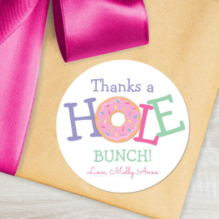 Thanks a Hole Bunch Donut Birthday Party Favor Classic Round Sticker