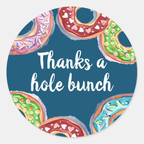 Thanks a hole bunch doughnut classic round sticker