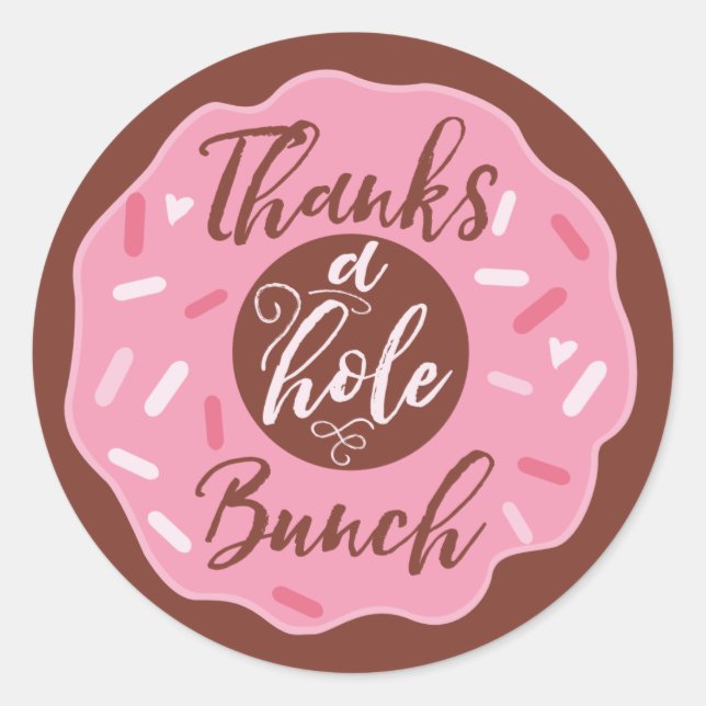 Thanks A Hole Bunch Pink Donut Stickers (Front)