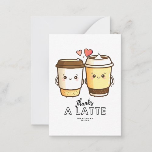 Thanks a latte blank card friend note card