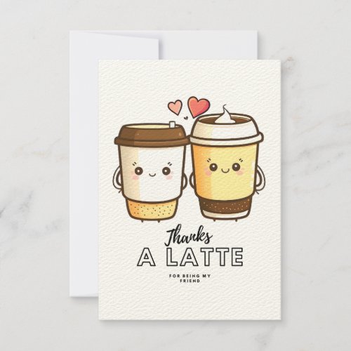 Thanks a latte card for friend for coworker thank you card