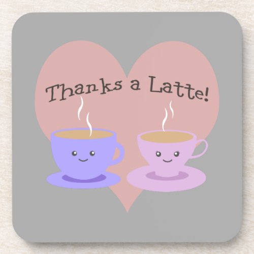 Thanks a Latte Coaster