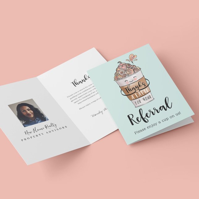 Thanks a Latte For Your Referral Kawaii Coffee Cup Thank You Card (Creator Uploaded)