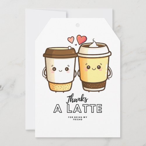 Thanks a latte gift tag card