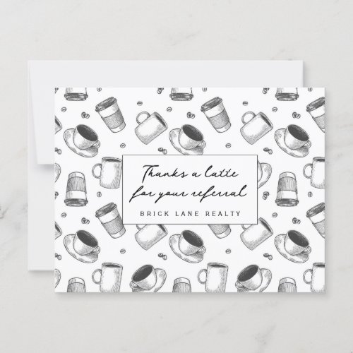 Thanks a Latte Referral Real Estate Business Postcard