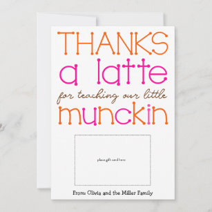 Thanks a latte Teacher Appreciation Card