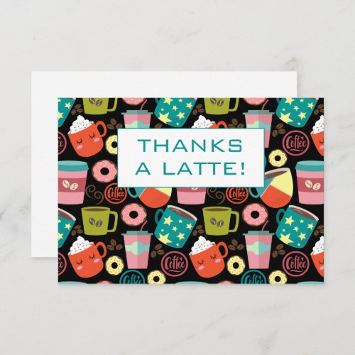 Thanks A Latte Thank You Card