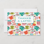 Thanks A Latte Thank You Card