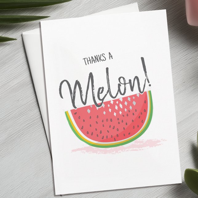 Thanks a Melon Watermelon Thank You Card (Thanks A Melon Thank You Card)