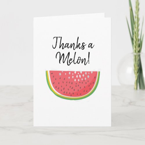 Thanks a Melon Watermelon Thank You Card