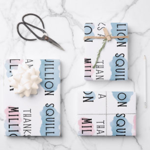 Thanks a Million, Billion, Trillion, Squillion Fun Wrapping Paper Sheets