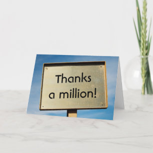 Thanks a million! Custom gold billboard sign Thank You Card