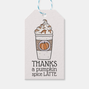 Thanks a pumpkin spice latte Thank You Tag