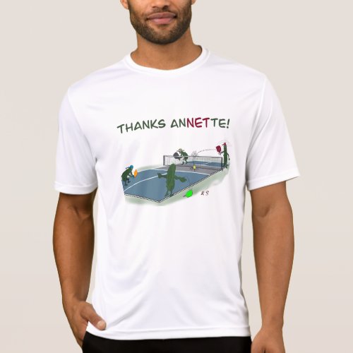 thanks Annette pickleball hits the net T_Shirt